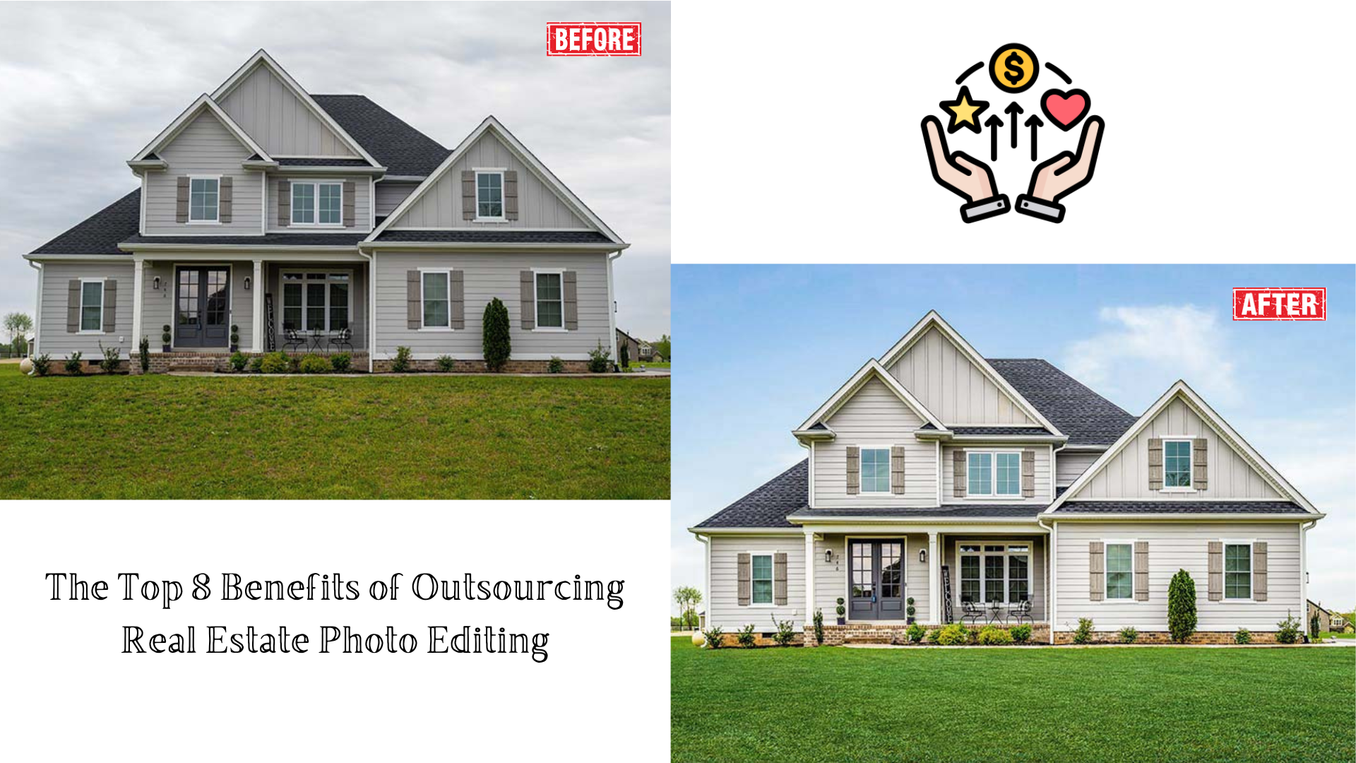 The Top 8 Benefits of Outsourcing Real Estate Photo Editing