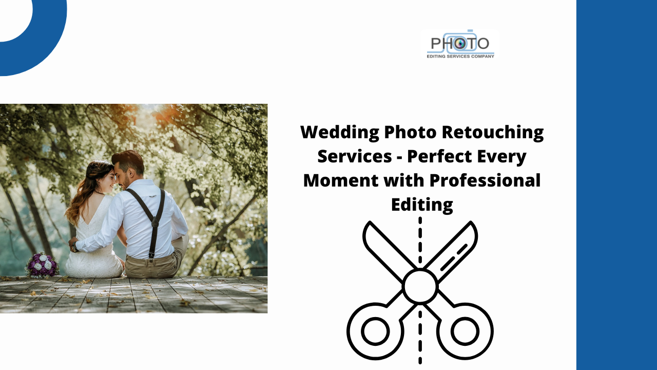 Wedding Photo Retouching Services - Perfect Every Moment with Professional Editing