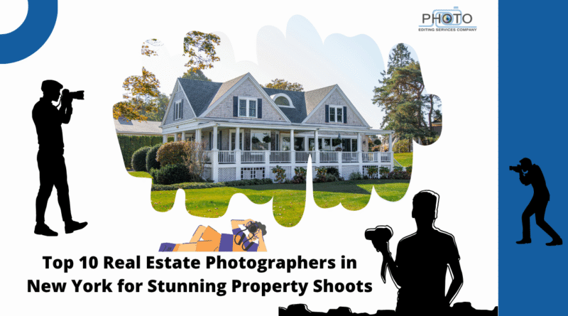 Top 10 Real Estate Photographers in New York for Stunning Property Shoots