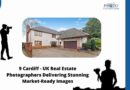 9 Cardiff, UK Real Estate Photographers Delivering Stunning Market-Ready Images