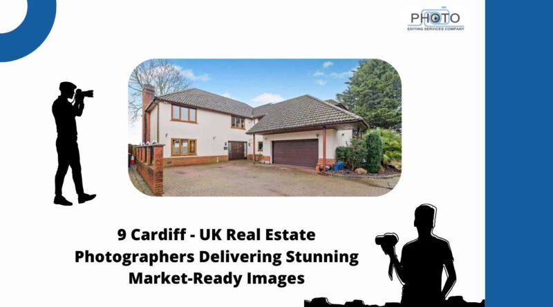 9 Cardiff, UK Real Estate Photographers Delivering Stunning Market-Ready Images