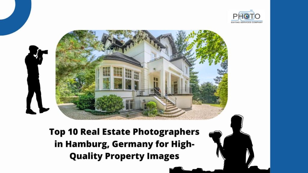 Top 10 Real Estate Photographers in Hamburg, Germany for High-Quality Property Images